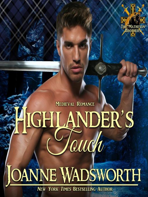 Title details for Highlander's Touch by Joanne Wadsworth - Wait list